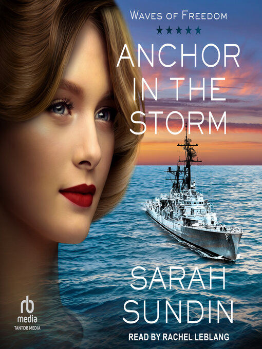 Title details for Anchor in the Storm by Sarah Sundin - Available